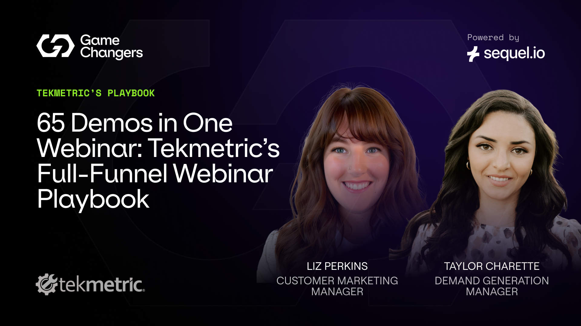 65 Demos in One Webinar: Tekmetric’s Full-Funnel Webinar Playbook for Converting Attendees