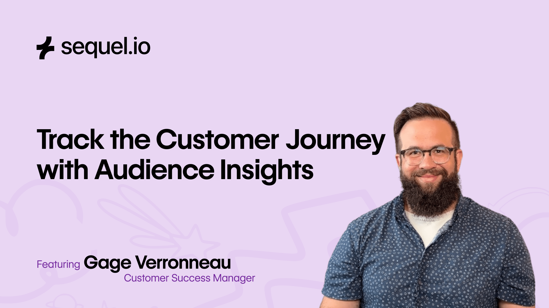Sequel Academy - Track the Customer Journey with Audience Insights ...