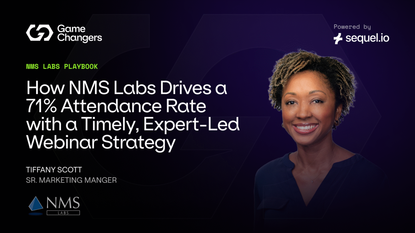 How NMS Labs Drives a 71% Attendance Rate with a Timely, Expert-Led Webinar Strategy