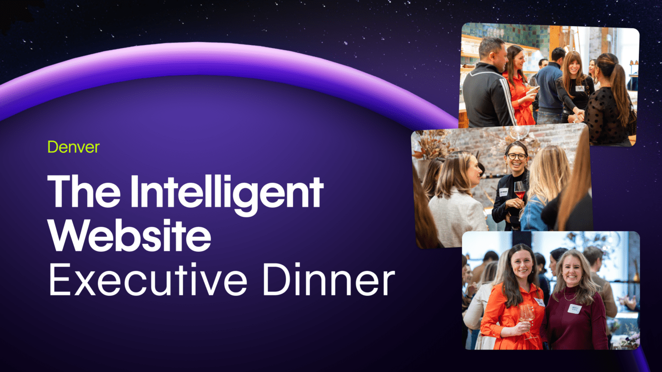 [Denver] The Intelligent Website Executive Dinner